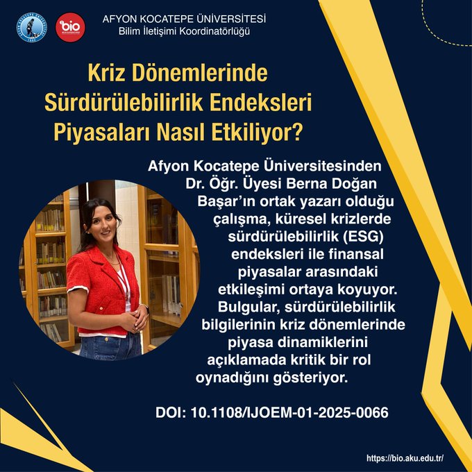 Kriz Dönemlerinde Sürdürülebilirlik Endeksleri Piyasaları Nasıl Etkiliyor?
