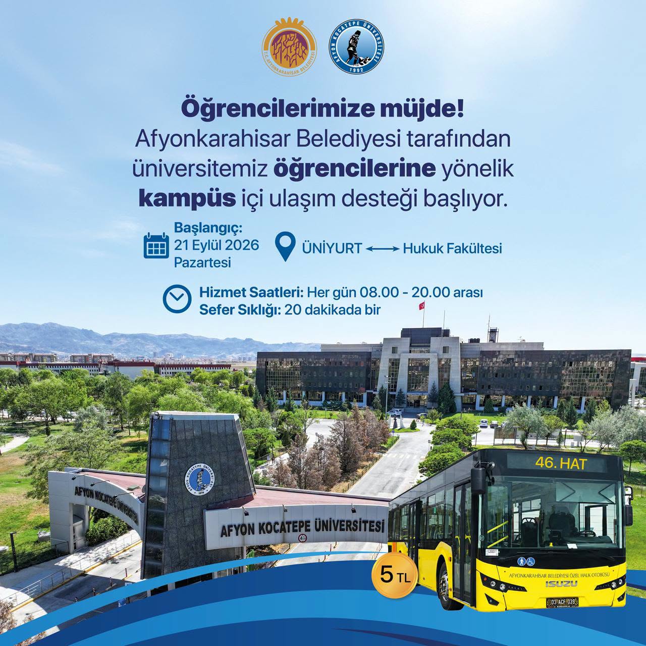 AKÜ ÖĞRENCİLERİNE MÜJDE